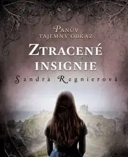 Panův tajemný odkaz – Ztracené insignie - Sandra Regnier