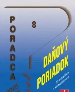 Poradca 8/2025 - Daňový poriadok s komentárom