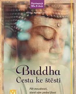 Buddha Cesta ke štěstí - Marie Mannschatz