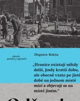 Odřanie. Novým Polskem od Slezska k moři. - Zbigniew Rokita