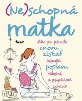 Neschopná matka - Kate Cook