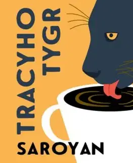 Tracyho tygr - audiokniha - Saroyan William