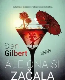Ale ona si začala - Sian Gilbert