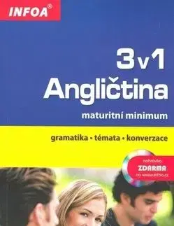 Angličtina 3 v 1 maturitní minimum - Olejnik Donata