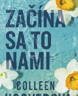 Začína sa to nami - Colleen Hooverová