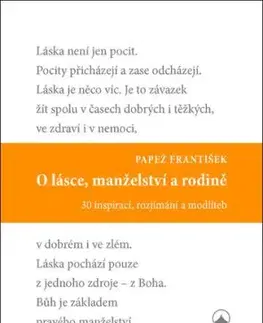 O lásce, manželství a rodině - Pápež František