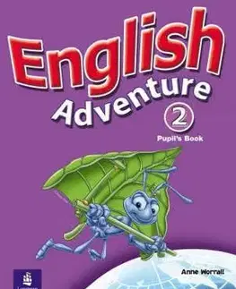 English Adventure 2 Pupil's Book - Anne Worrall