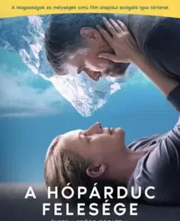 A Hópárduc felesége (filmes borító) - Életem Erőss Zsolttal - Szilvia Révész