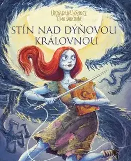 Ukradené Vánoce Tima Burtona: Stín nad Dýňovou královnou - Megan Shepherd, Megan Shepherd