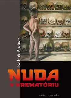 Nuda v krematóriu - Bohuš Bodacz