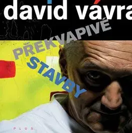 Překvapivé stavby + CD - David Vávra