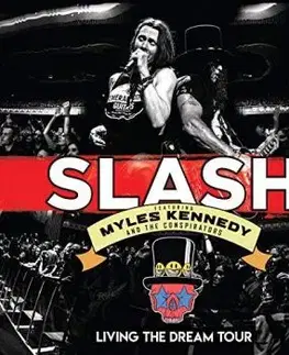 Slash Featuring Myles Kennedy and the Conspirators - Living The Dream Tour 2CD+BD - Slash, Myles Kennedy