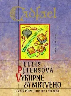 Výkupné za mrtvého - Ellis Petersová