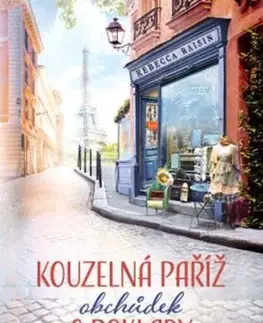 Kouzelná Paříž - Obchůdek s poklady - Rebecca Raisin