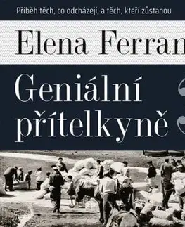 Geniální přítelkyně 3: Příběh těch, co odcházejí, a těch, kteří zůstanou - audiokniha - Elena Ferrante