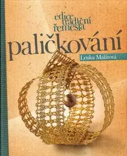 Paličkování - Lenka Malátová