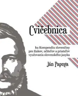 Cvičebnica ku Kompendiu slovenčiny - Ján Papuga