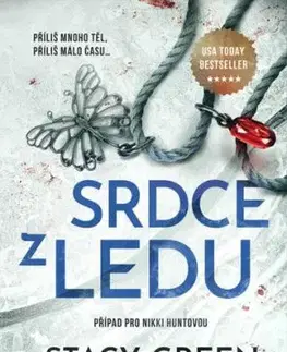 Srdce z ledu - Stacy Green
