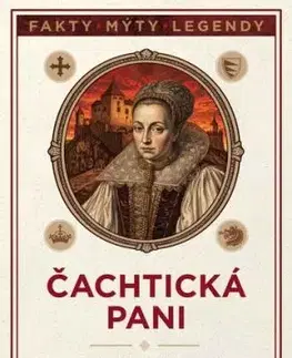Čachtická pani - Bergerová, Walter