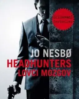 Headhunters - Lovci mozgov - Jo Nesbo