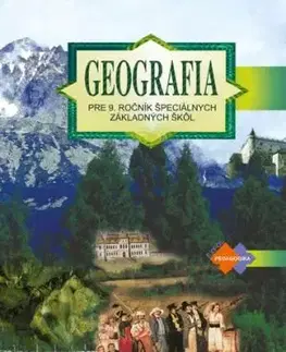 Geografia pre 9. ročník špeciálnych základných škôl - učebnica - Kvetoslava Mojtová