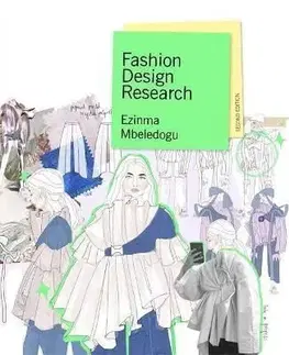 Fashion Design Research Second Edition - Ezinma Mbeledogu