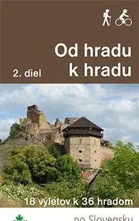 Od hradu k hradu (2) - Daniel Kollár, Ján Lacika
