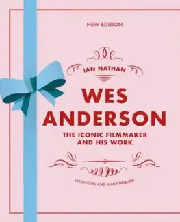 Wes Anderson - Ian Nathan