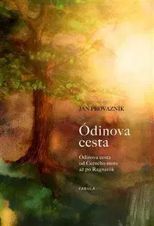 Ódinova cesta - Jan Provazník