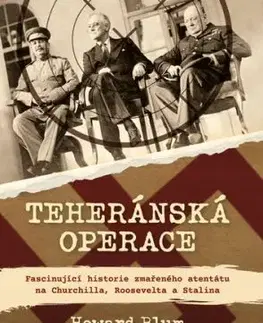 Teheránská operace - Howard Blum