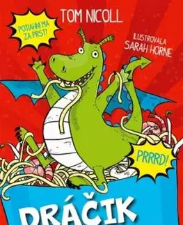 Dráčik na tanieri - Tom Nicoll, Sarah Horne