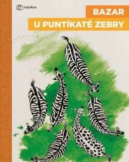 Bazar u puntíkaté zebry - Giordano Raphaëllee