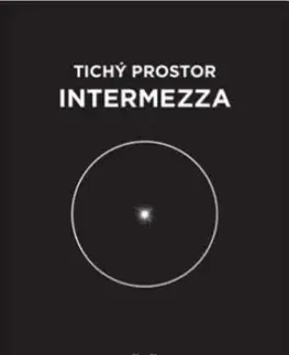 Tichý prostor intermezza - člověk & Adam