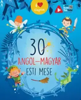 30 angol-magyar esti mese