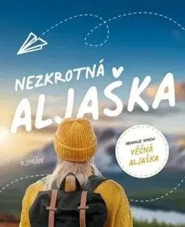Nezkrotná Aljaška - K.A. Tucker