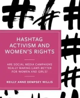 Hashtag Activism and Women’s Rights - Reilly Anne Dempsey Willis