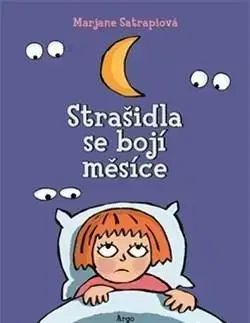 Strašidla se bojí měsíce - Marjane Satrapi