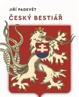 Český bestiář - Jiří Padevět
