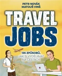 Travel Jobs - Matouš Vinš, Petr Novák