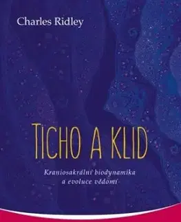 Ticho a klid - Charles Ridley