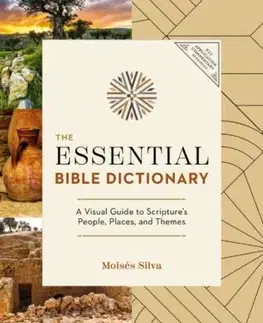 The Essential Bible Dictionary - Moises Silva
