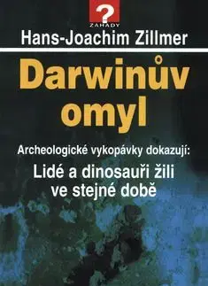 Darwinův omyl - Zillmer Hans Joachim