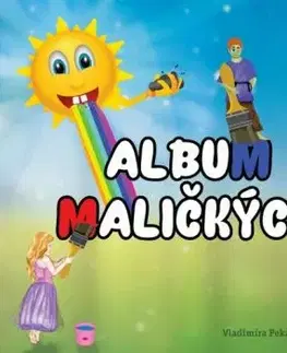 Album maličkých - Vladimíra Pekárová