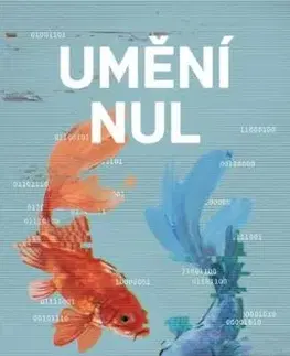 Umění nul - Tomáš Jelínek
