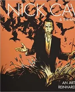 Nick Cave & The Bad Seeds - An Art Book - Reinhard Kleist
