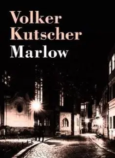 Marlow - Volker Kutscher
