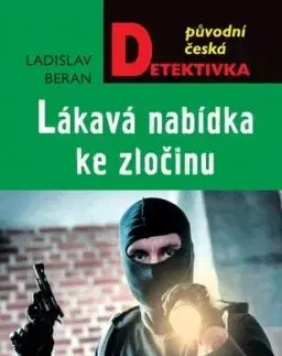 Lákavá nabídka ke zločinu - Ladislav Beran