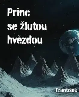 Princ se žlutou hvězdou - audiokniha CD - František Tichý