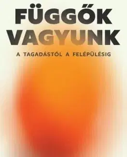 Függők vagyunk - Sándor Bajzáth
