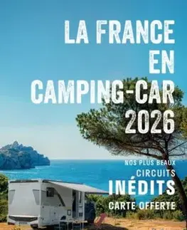 Escapades en Camping-car France 2026 - Michelin Camping Guides